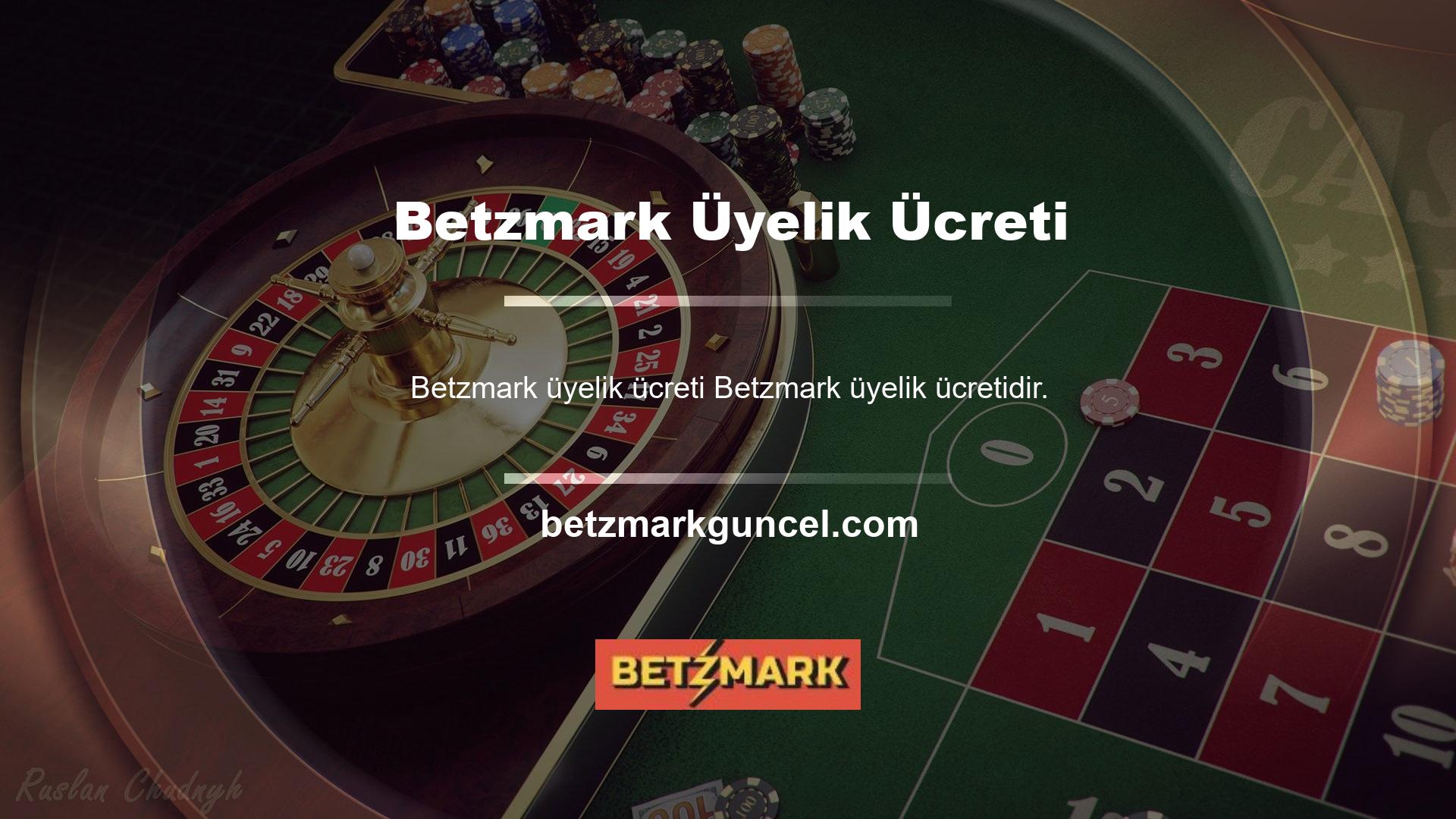 Betzmark üyelik ücreti, oyuncular için her zaman farklı kurallara sahip olan bahis şirketidir