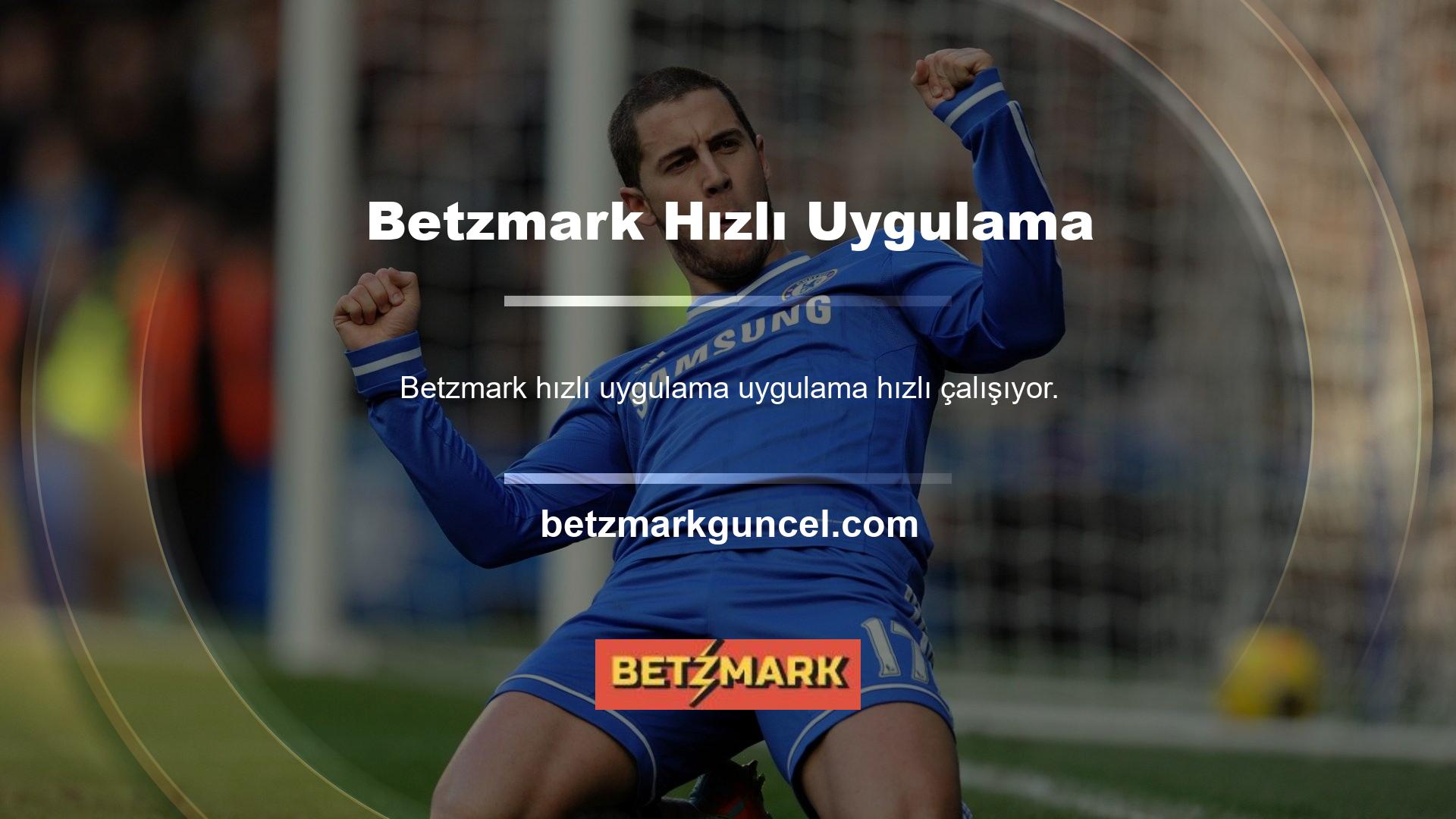 Bahis uygulamalarından memnunuz